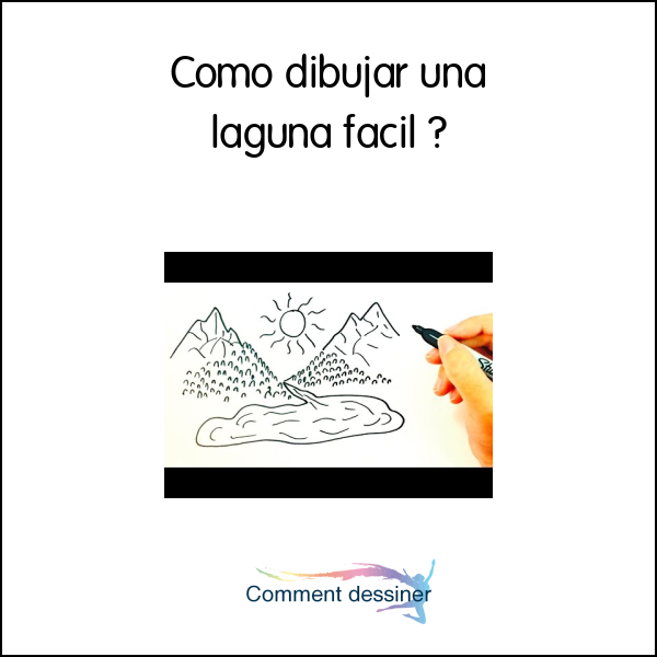 Como dibujar una laguna facil